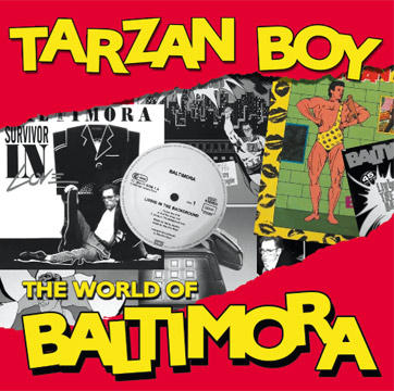 Baltimora Tarzan Boy