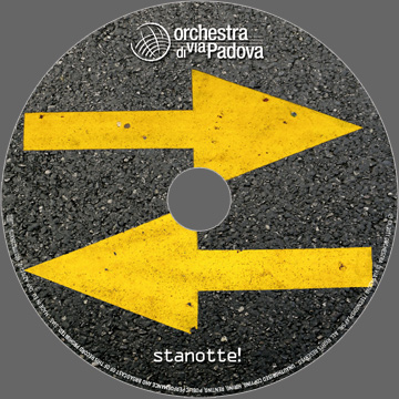 Orchestra di Via Padova - Stanotte!